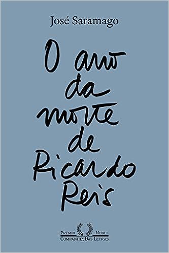 O ano da morte de Ricardo Reis