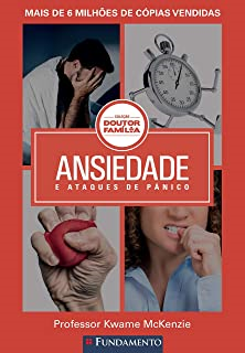 Doutor Familia - Ansiedade E Ataques De Panico