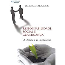 Responsabilidade Social E Governaca - O E Debate E As Implicacoes