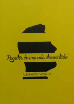 Recortes De Uma Vida Atormentada