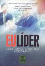 Eu Lider - Construindo O Sucesso Corporativo
