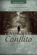 Almas Em Conflito - Pelo Espirito Irmao Ivo