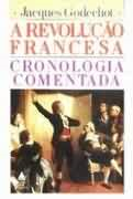 A Revolucao Francesa - Cronologia Comentada