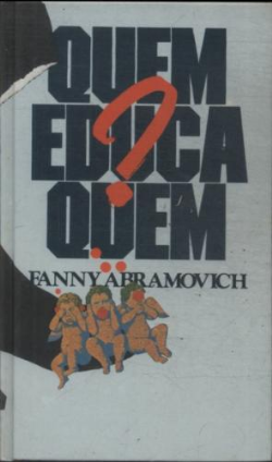 Quem Educa Quem
