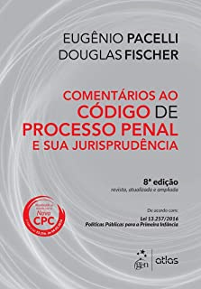 Comentario Ao Codigo De Processo Penal E Sua Jurisprudencia