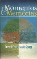 Momentos E Memorias Brasilia