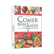 Comer Bem E Com Saude