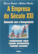 A Empresa Do Seculo Xxi - Reinvente Com A Reengenharia