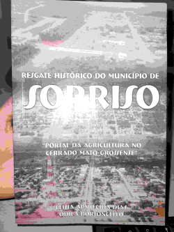 Resgate Historico Do Municipio De Sorriso