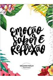 Emocao Sabor E Reflexao
