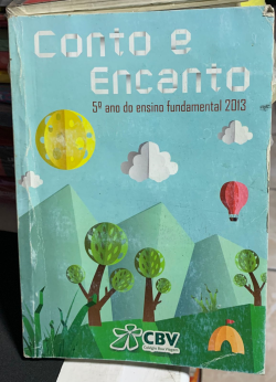 Conto E Encanto - 5 Ano Do Ensino Fundamental 2013