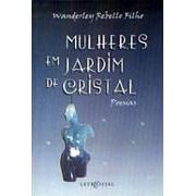 Mulheres Em Jardim De Cristal