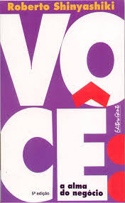 Voce - A Alma Do Negocio Com Cd