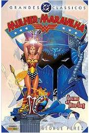 Grandes Classicos Dc N°2 - Mulher Maravilha V. 01