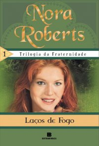 Lacos De Fogo