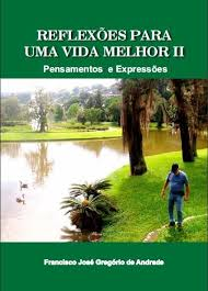 Reflexoes Para Uma Vida Melhor - Ii - Autografado