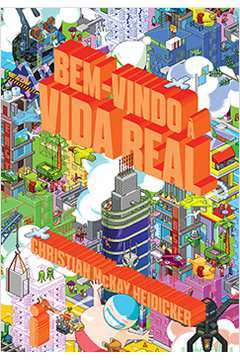 Bem-vindo A Vida Real
