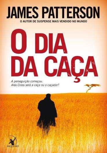O Dia Da Caca