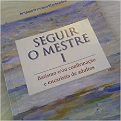 Seguir O Mestre - V. 1