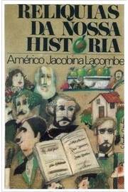 Reliquias Da Nossa Historia