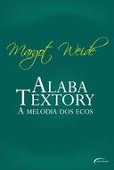 Alaba Textory - A Melodia Dos Ecos