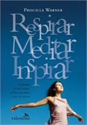 Respirar Meditar Inspirar