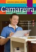 Camareira - Mercado Profissional, Ambiente De Trabalho, Rotina De Servicos