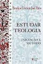 Estudar teologia - Iniciação e método