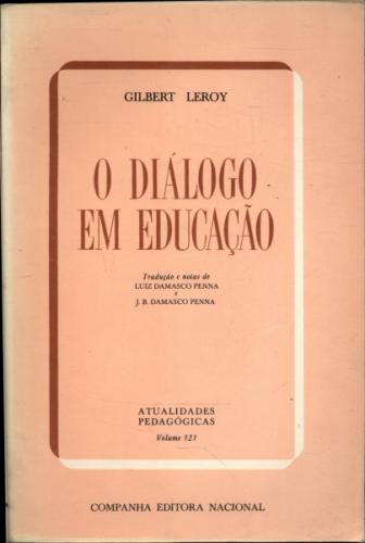 Dialogo Em Educacao, O