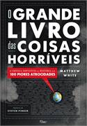 O Grande Livro Das Coisas Horriveis