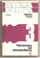 Psicologia Evolutiva - Psicologia Da Adolescencia V. 03