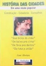Historia Das Cidades - Uma Visao Popular