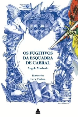 Fugitivos Da Esquadra De Cabral