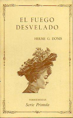 El Fuego Desvelado