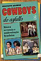Cowboys Do Asfalto