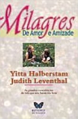 Milagres De Amor E Amizade