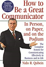 How To Be A Great Communicator - In Person, On Paper, And On The Podium