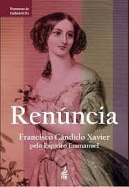 Renuncia - Pelo Espirito De Emmanuel