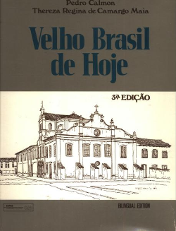 Velho Brasil De Hoje - Edicao Bilingue