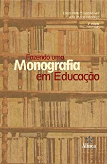 Fazendo Uma Monografia Em Educacao
