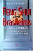 Feng Shui Para Brasileiros - A Medicina Da Habitacao