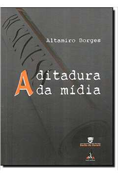 A Ditadura Da Midia