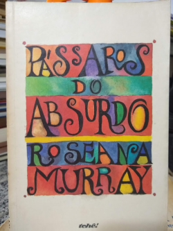 Passaros Do Absurdo - Autografado