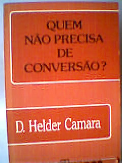 Quem Nao Precisa De Conversao