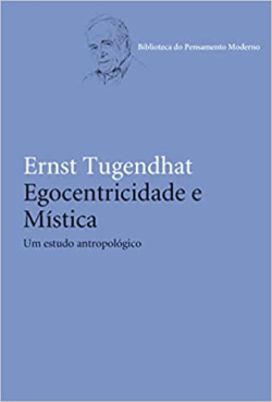 Egocentricidade E Mistica - Um Estudo Antropologico