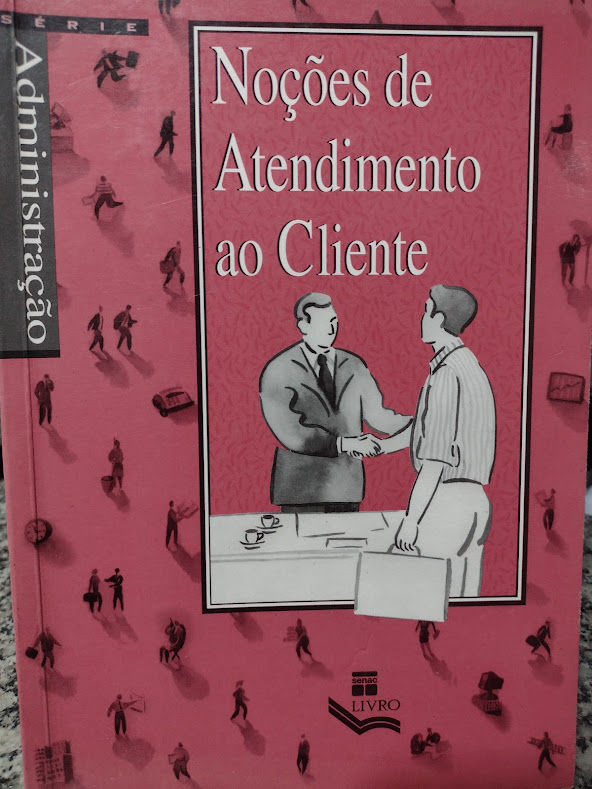 Nocoes De Atendimento Ao Cliente