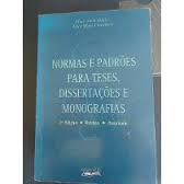 Normas E Padroes Para Teses, Dissertacoes E Monografias