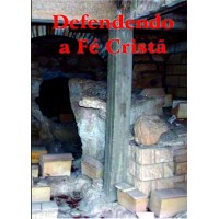 Defendendo A Fe Crista