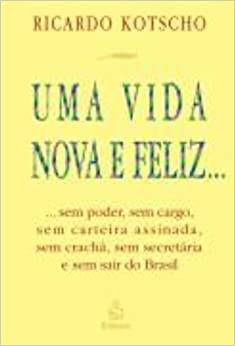Uma Vida Nova E Feliz