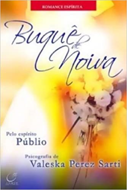 Buque De Noiva - Pelo Espirito Publio